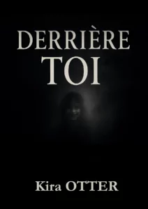 derriere toi